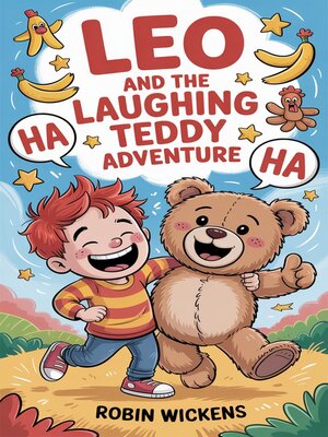 cover image of Leo and the Laughing Teddy Adventure